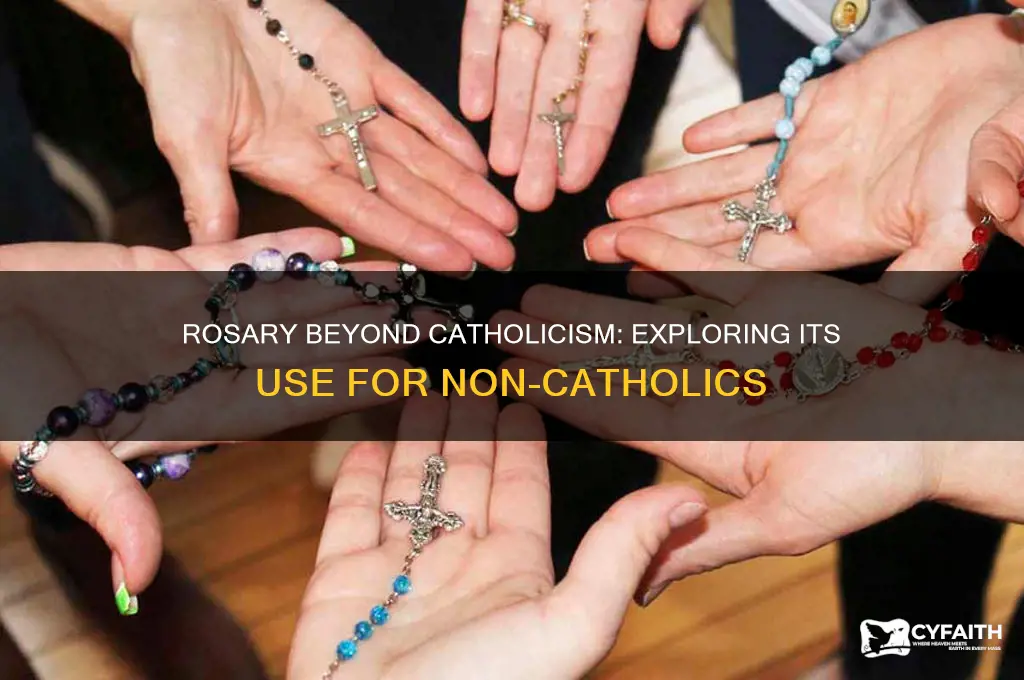 should you use a rosary if you are not catholic