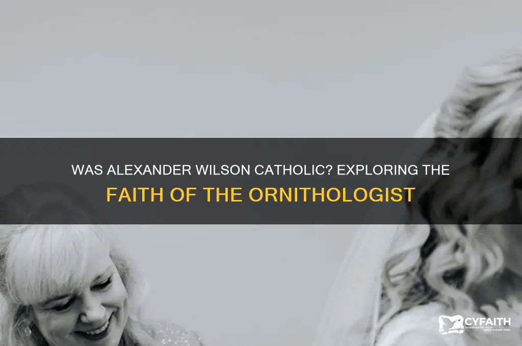 was alexander wilson catholic