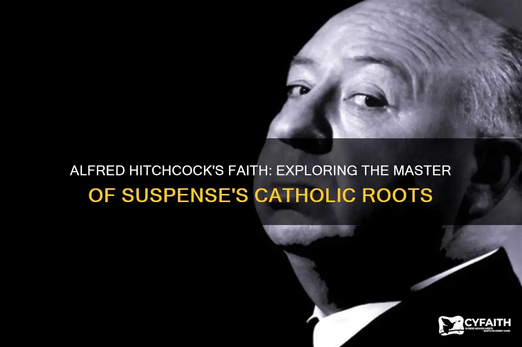 was alfred hitchcock catholic