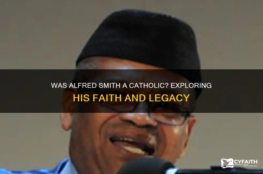 was alfred smith a catholic