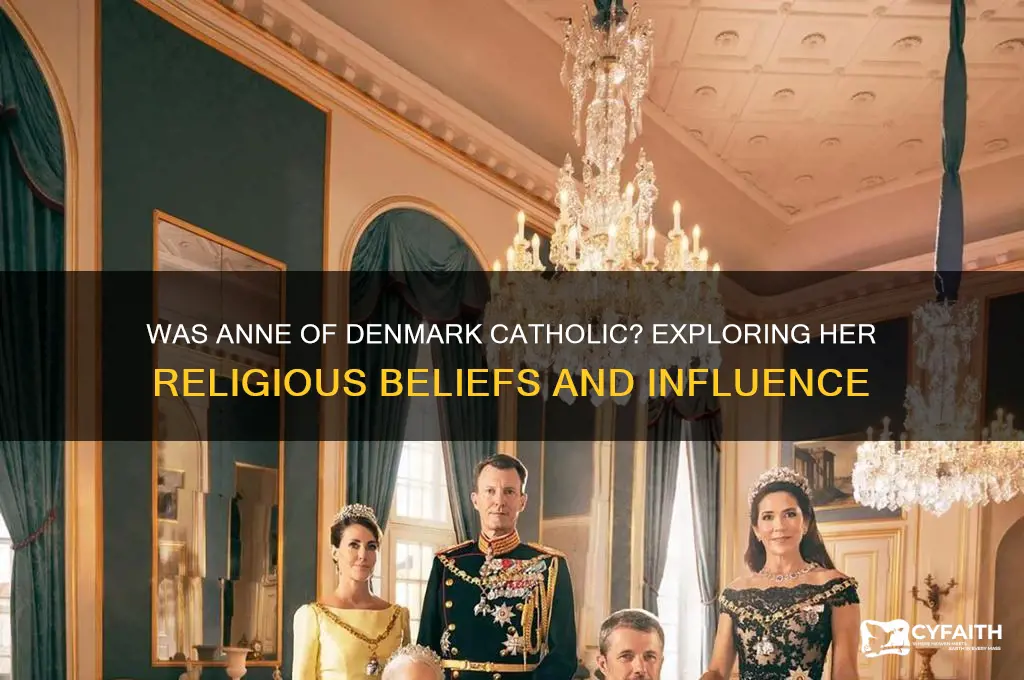 was anne of denmark catholic