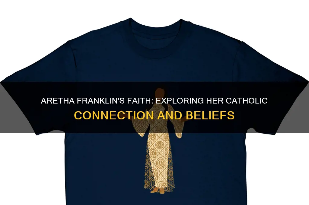 was aretha franklin catholic