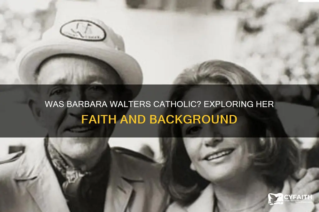 was barbara walters catholic