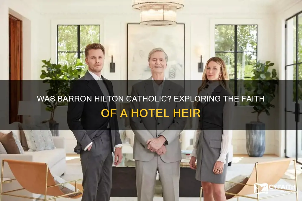 was barron hilton catholic