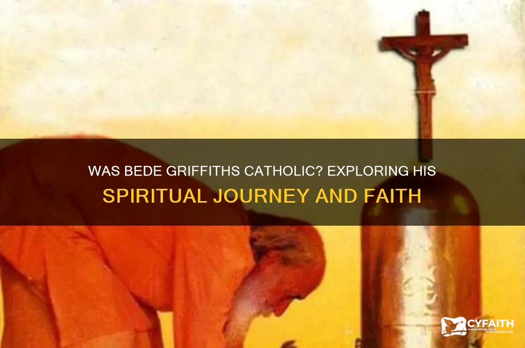 was bede griffiths catholic