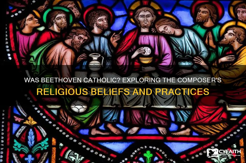 was beethoven catholic