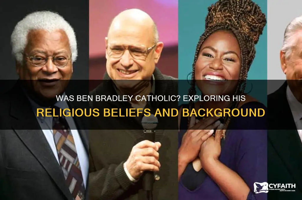was ben bradley catholic