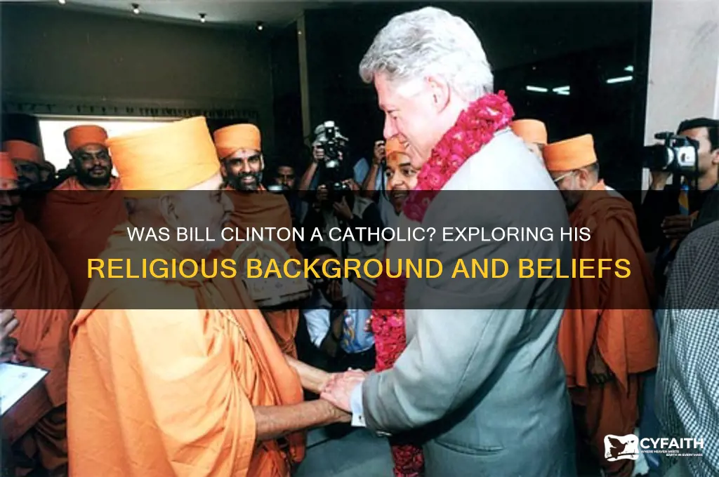 was bill clinton a catholic