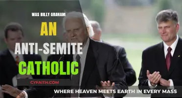 Billy Graham: Anti-Semite or Catholic?