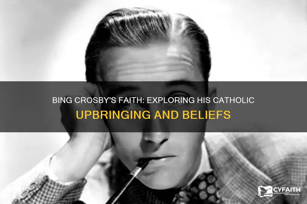 was bing crosby a catholic