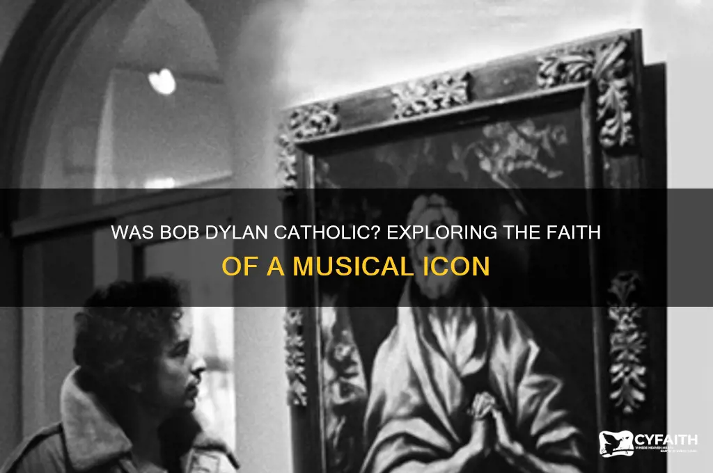 was bob dylan catholic