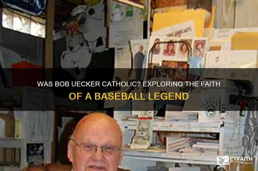 was bob uecker catholic