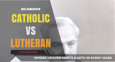 Bonhoeffer's Faith: Unraveling His Lutheran Roots vs. Catholic Influences