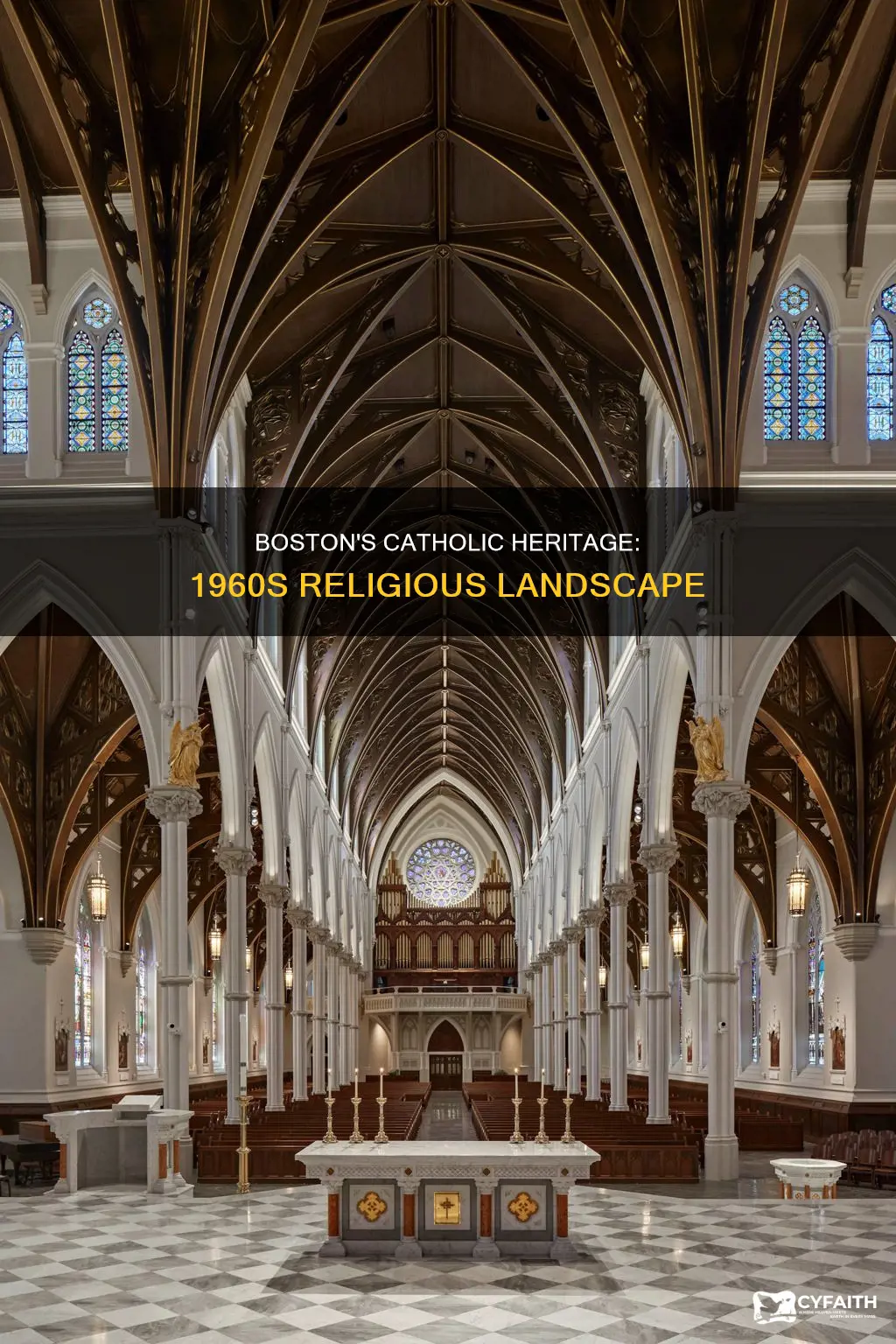 was boston a catholic town in the 1960s