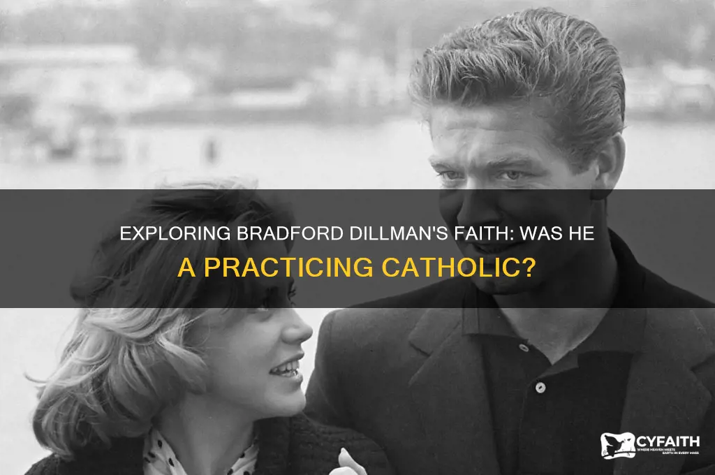 was bradford dillman catholic