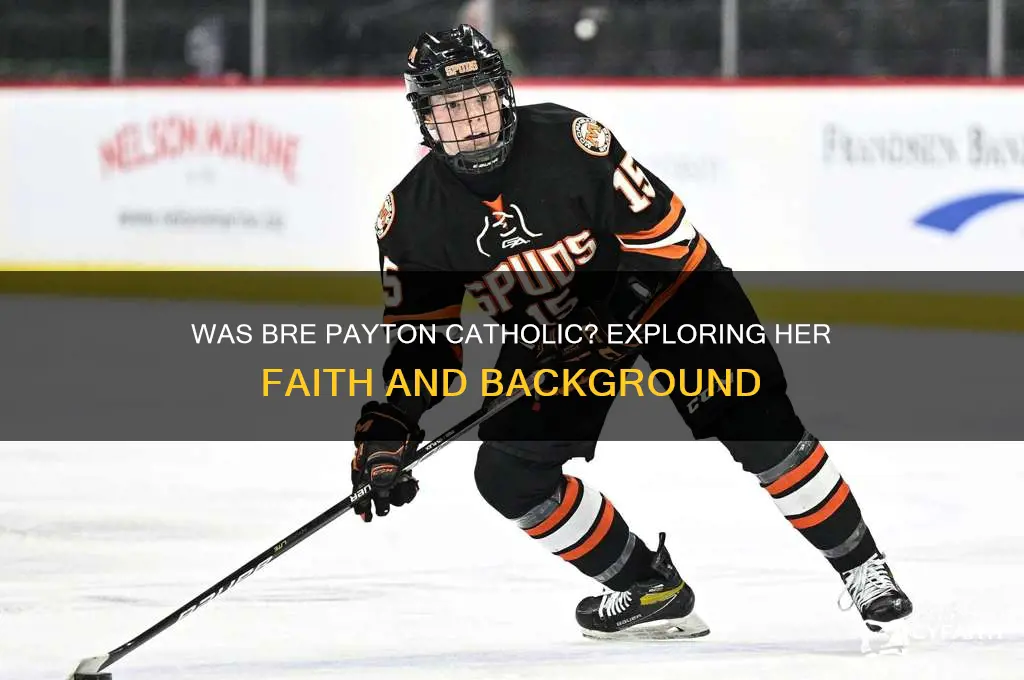 was bre payton catholic