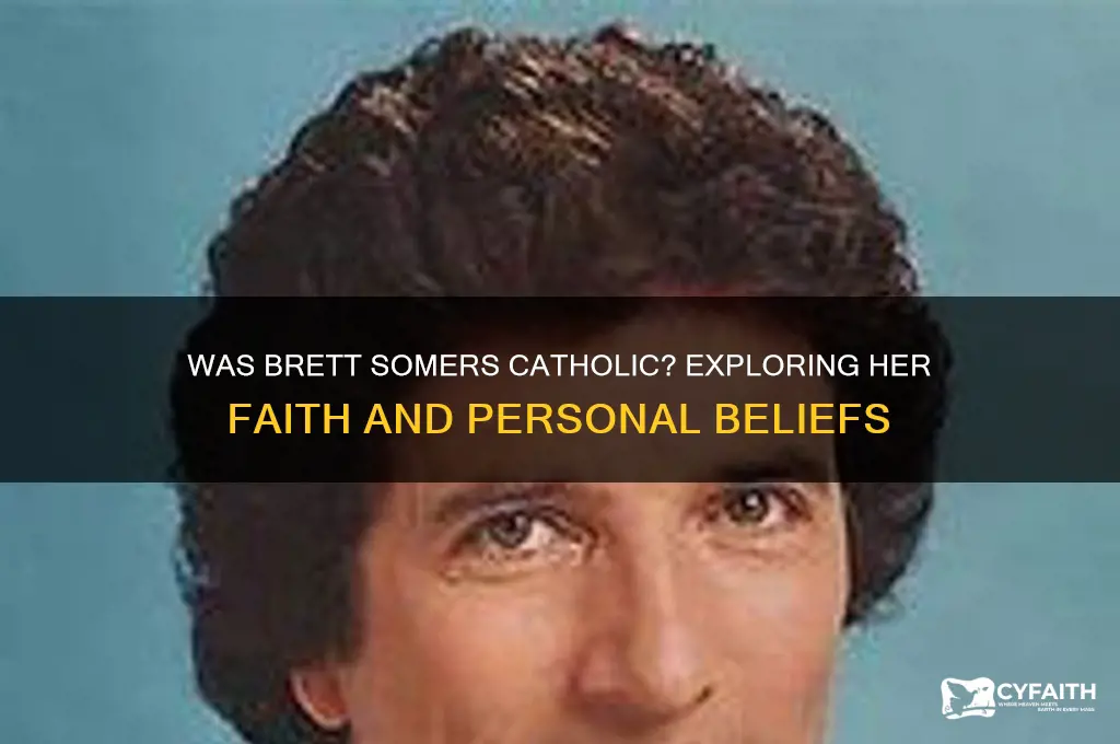 was brett somers catholic