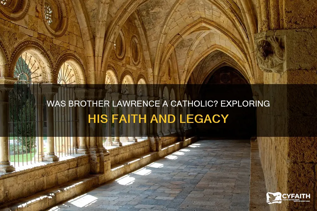 was brother lawrence catholic