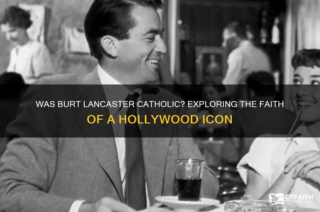 was burt lancaster catholic