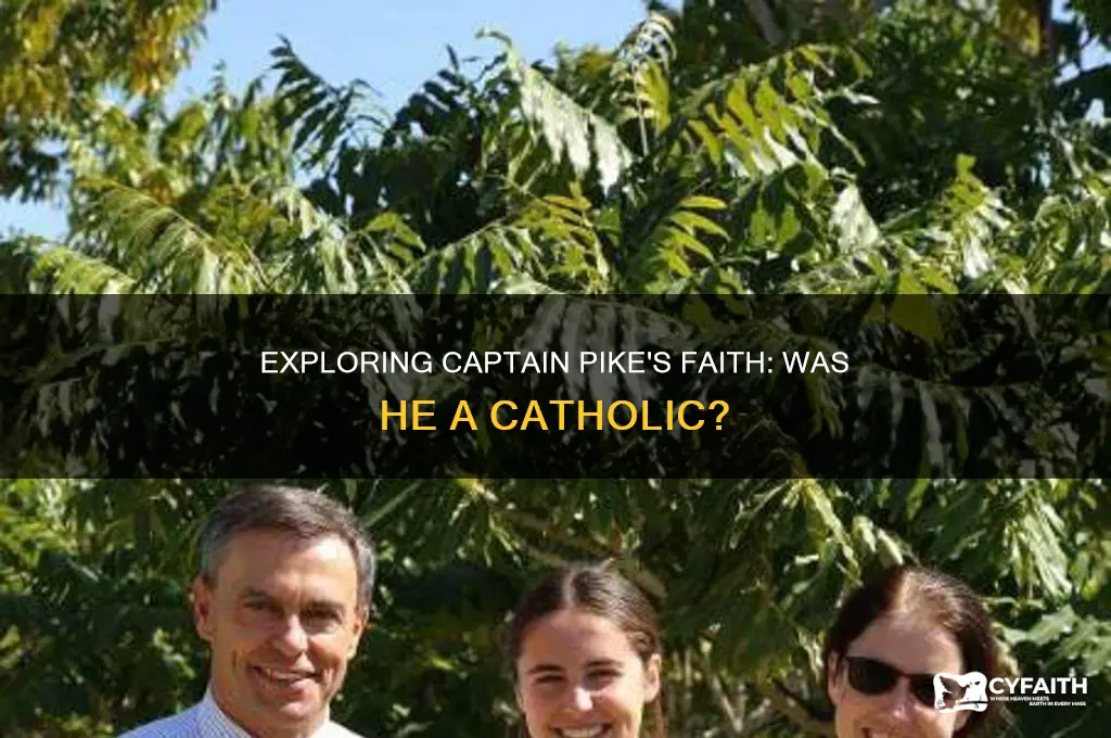 was captain pike catholic