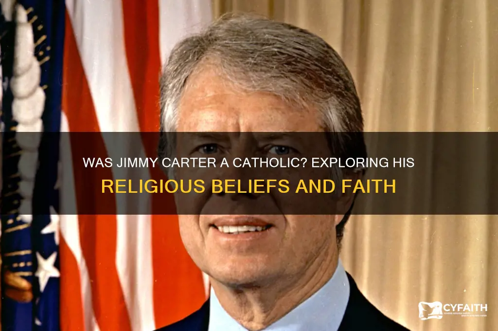 was carter a catholic