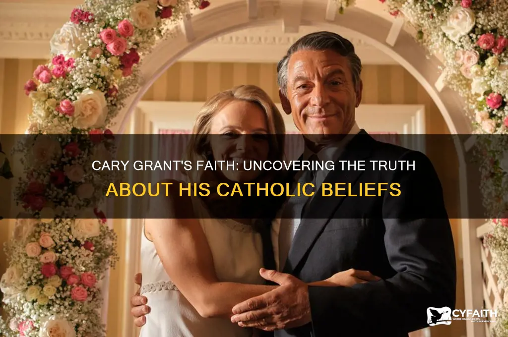 was cary grant catholic