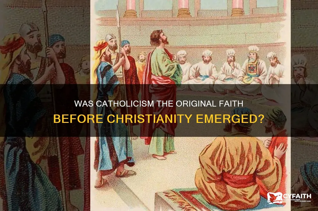 was catholic before christianity