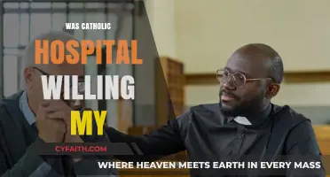 Was a Catholic Hospital Willing to Grant My Last Wishes?