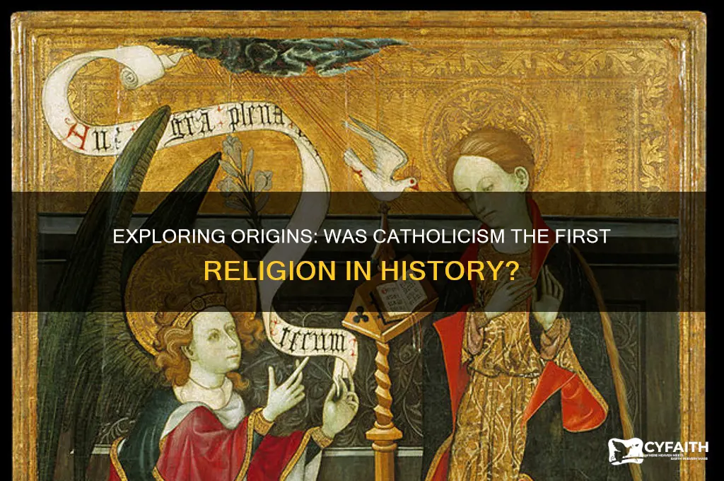 was catholicism the first religion