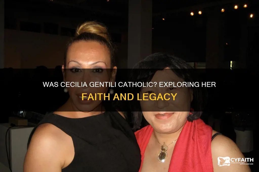 was cecilia gentili catholic