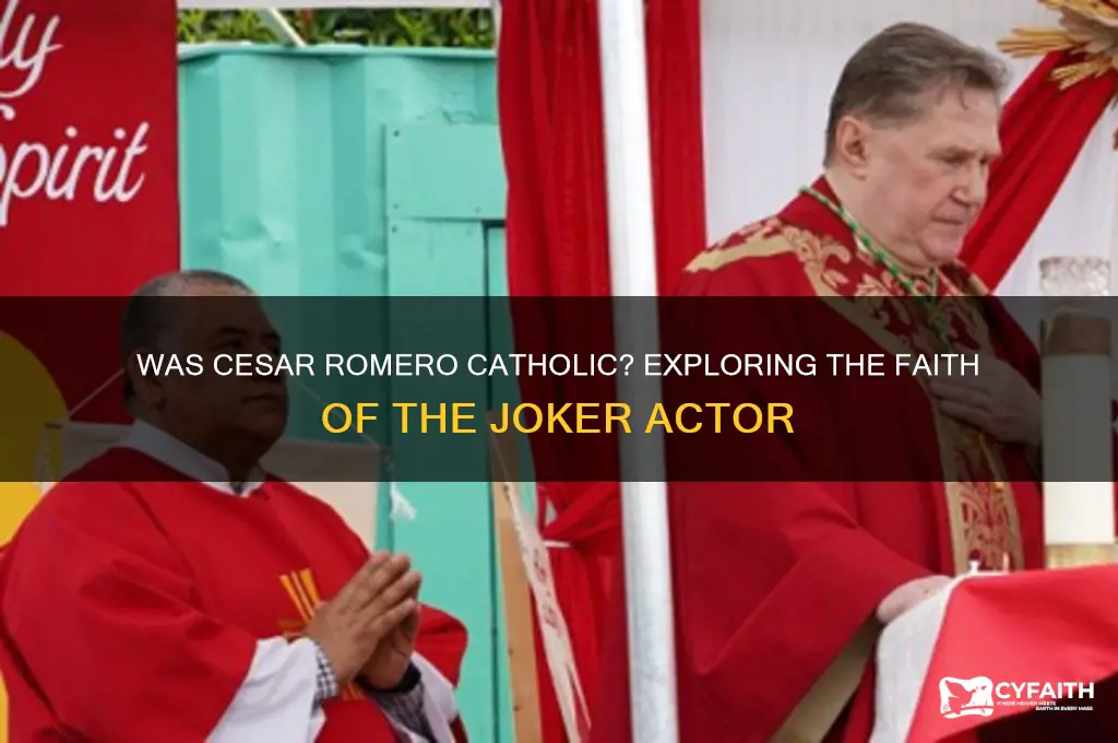 was cesar romero catholic