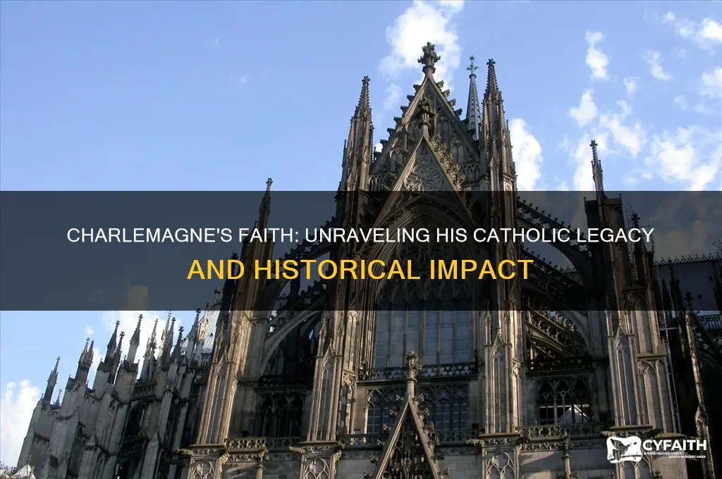 was charlemagne catholic