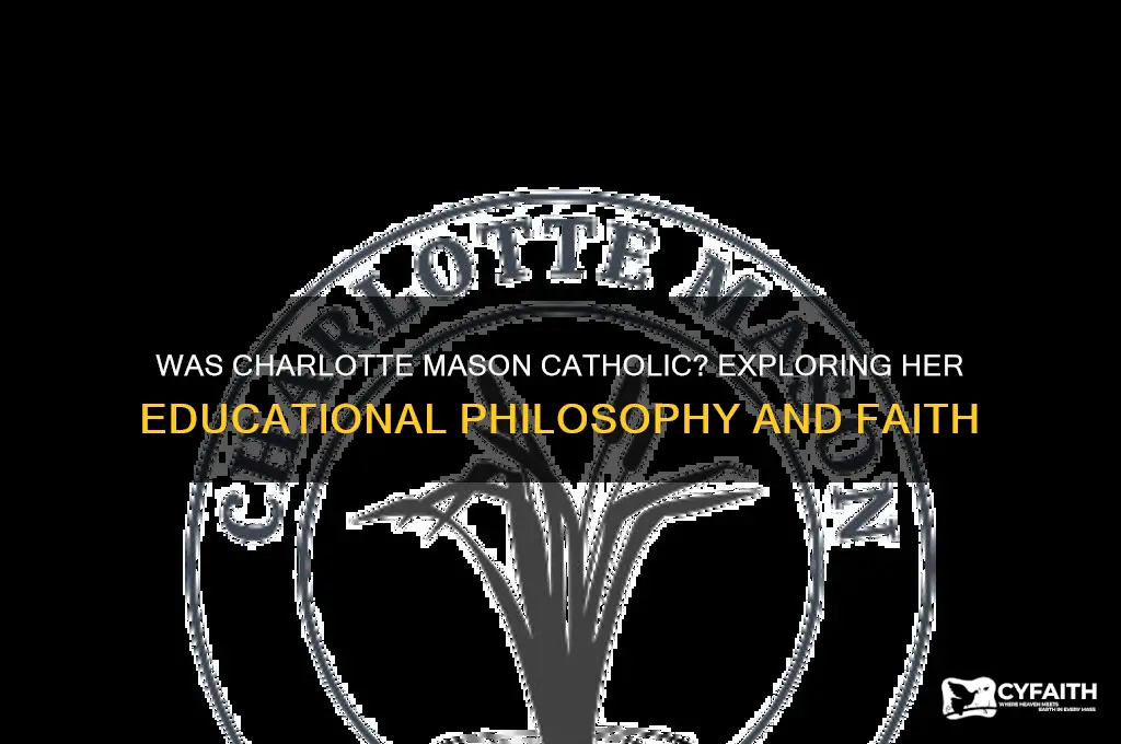 was charlotte mason catholic