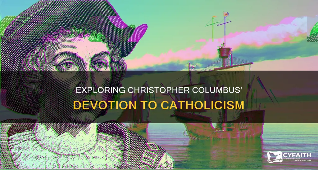 was chirstopher columbus a devote catholic