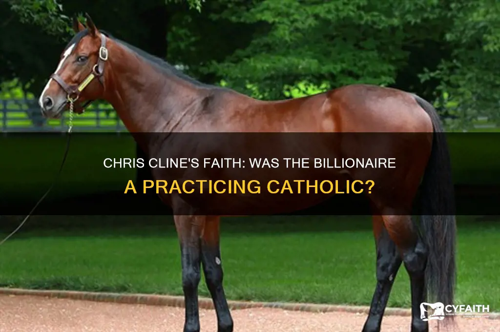 was chris cline a catholic