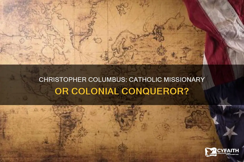 was christopher columbus spreading catholic