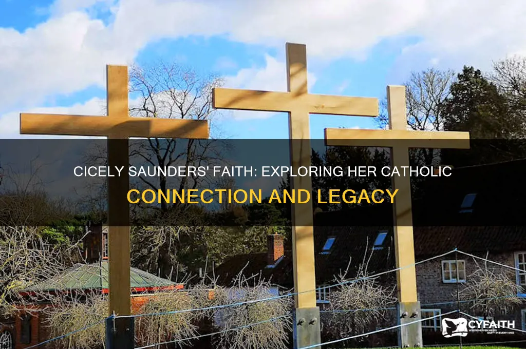 was cicely saunders catholic
