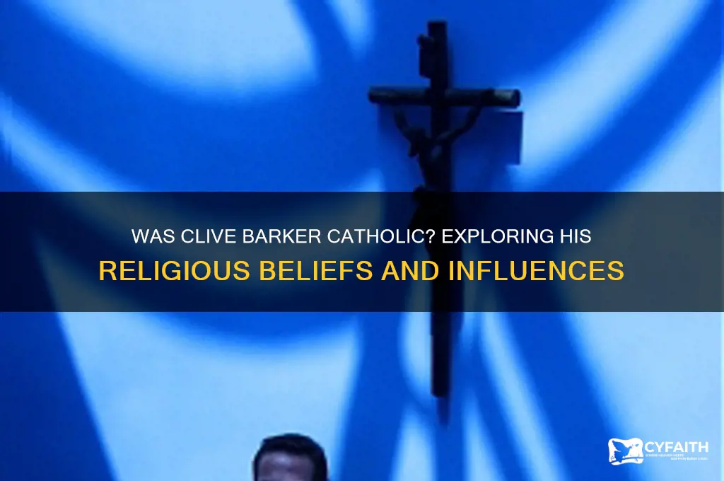 was clive barker catholic