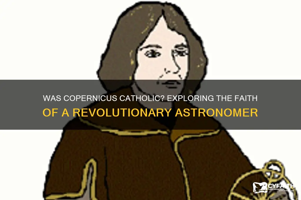 was copernicus catholic