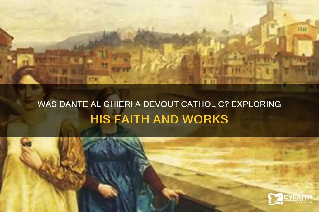was dante alighieri catholic