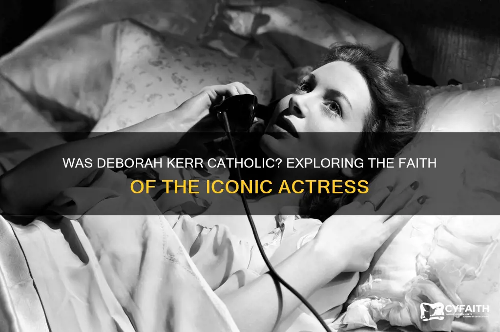 was deborah kerr catholic