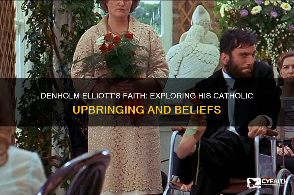 was denholm elliott a catholic