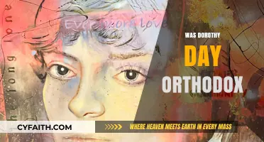 Was Dorothy Day Orthodox? Exploring Her Spiritual Journey and Faith