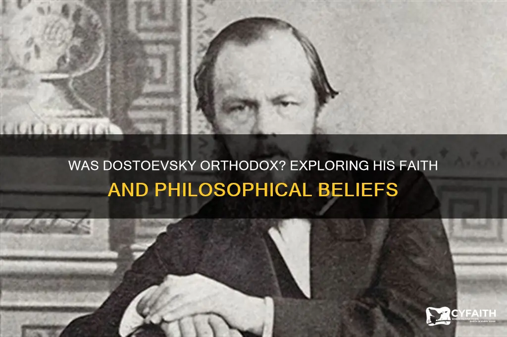 was dostoevsky orthodox