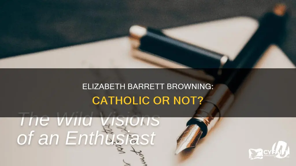 was elizabeth barrett browning a catholic