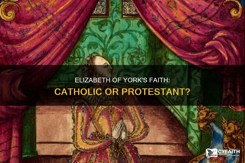 was elizabeth of york catholic
