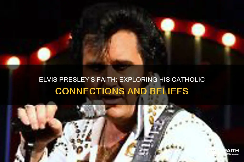 was elvis a catholic