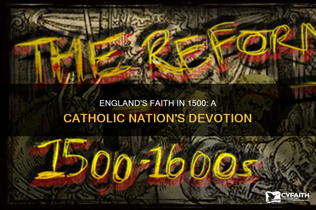 was england catholic in 1500