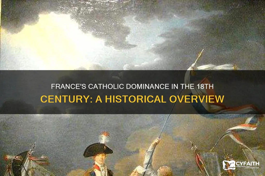 was france catholic during 1700s
