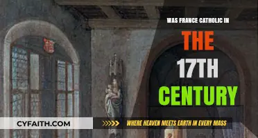 France's Catholic History: 17th Century Transformation